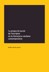 La projecció social de l'escriptor en la lilteratura catalana contemporània