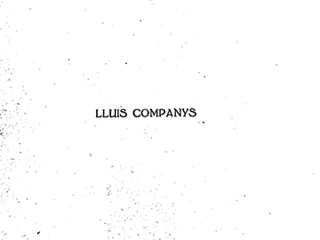 Figures de Catalunya. “Lluís Companys”