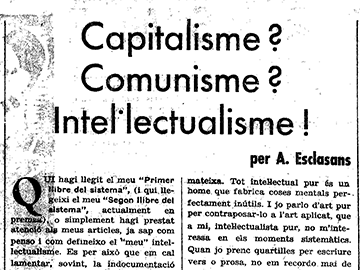 “Capitalisme? Comunisme? Intel·lectualisme!”