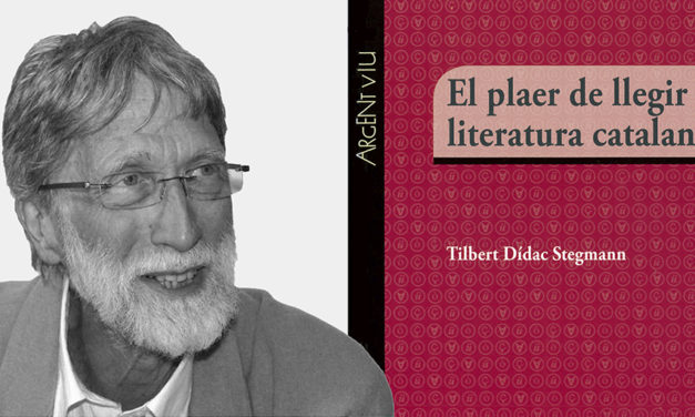 Til Stegmann: El plaer de llegir literatura catalana