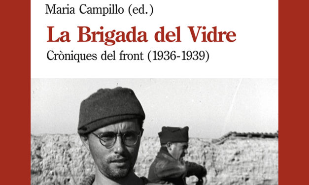 La brigada del vidre, a cura de Maria Campillo