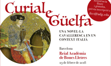 Jornada Internacional  "Curial e Güelfa: Una novel·la cavalleresca en un context italià"