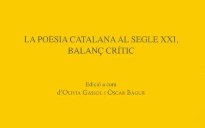 Publicació del volum La poesia catalana al segle XXI, balanç crític