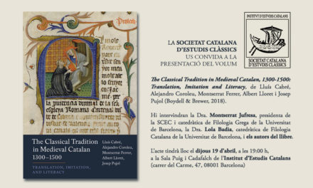 Presentació del volum "The Classical Tradition in Medieval Catalan, 1300-1500"
