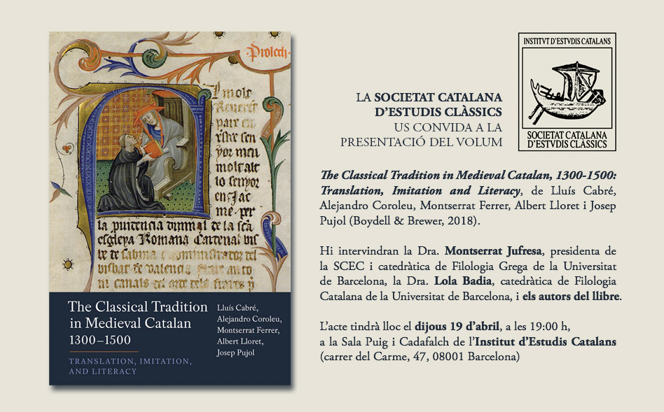 Presentació del volum "The Classical Tradition in Medieval Catalan, 1300-1500"