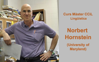 Curs del Màster CCiL-Lingüistica amb Norbert Hornstein