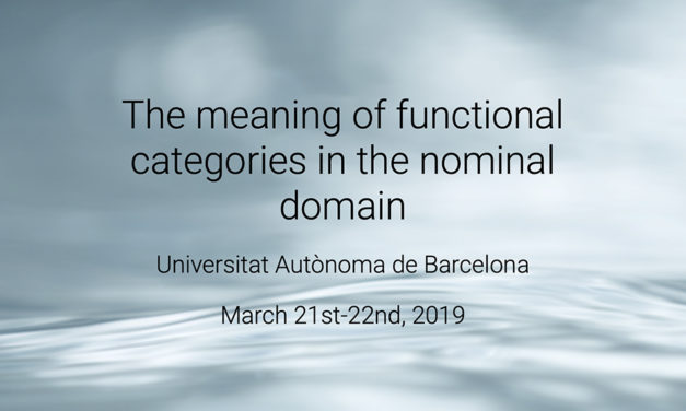 Workshop: "The meaning of functional categories in the nominal domain"