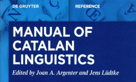 Joan A. Argenter i Jens Lüdtke (†) publiquen el "Manual of Catalan Linguistics"