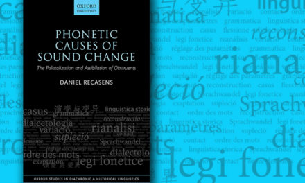 Daniel Recasens publica "Phonetic Causes of Sound Change"