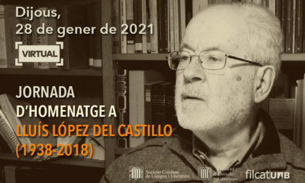 Homenatge a Lluís López del Castillo (1938-2018)