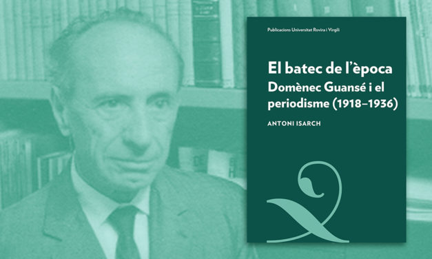 Es publica "El batec de l'època", primera aproximació a l'obra periodística de Domènec Guansé