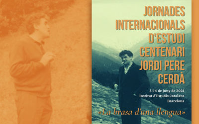 "La brasa d'una llengua". Jornades internacionals d'estudi: centenari Jordi Pere Cerdà