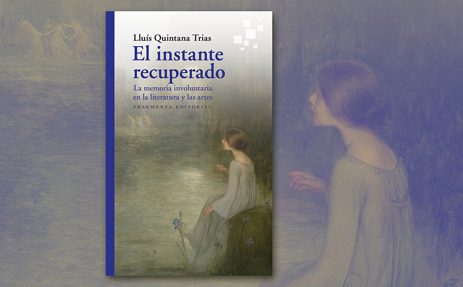 Presentació de llibre: "El instante recuperado" de Lluís Quintana Trias