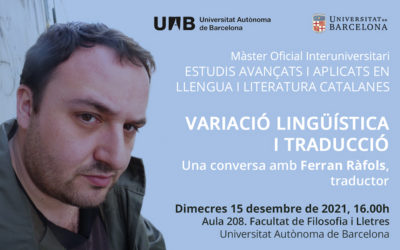 Conversa amb Ferran Ràfols: "Variació lingüística i traducció"