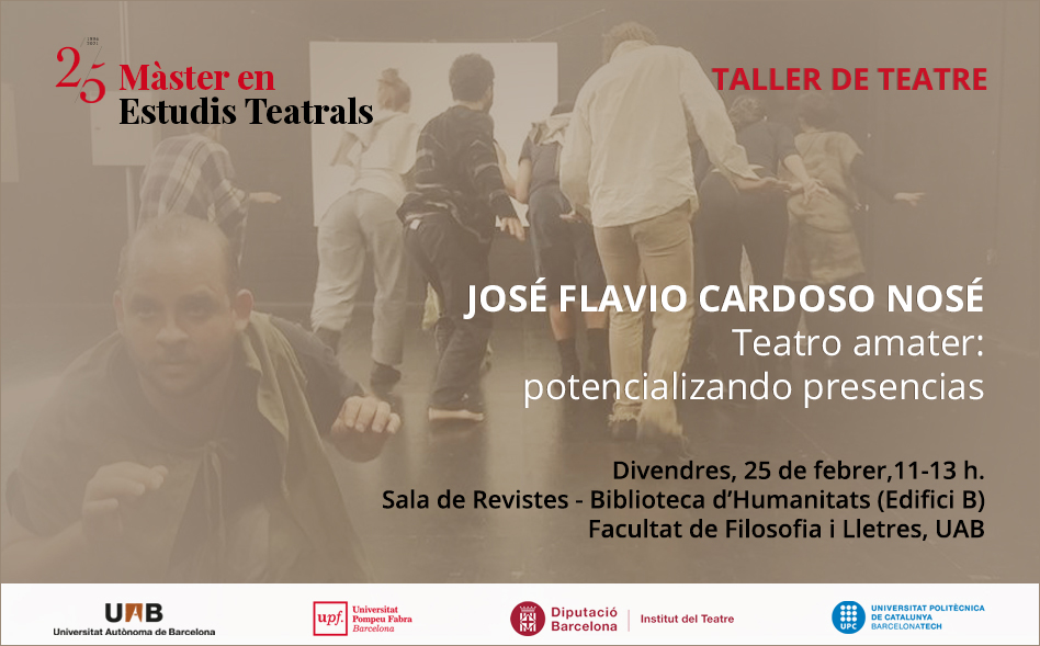 Taller de teatre (MUET): "Teatro Amater: potencializando presencia", amb José Flavio Cardoso