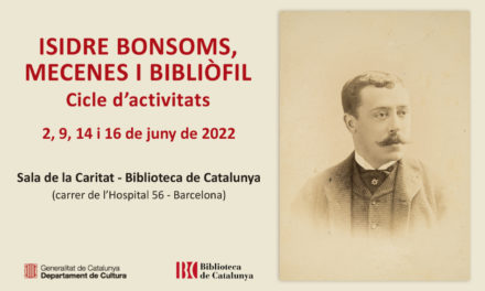 Cicle Isidre Bonsoms a la Biblioteca de Catalunya