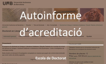 Acreditació del Doctorat en Llengua i Literatura Catalanes i Estudis Teatrals
