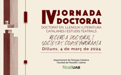 IV Jornada Doctoral: Recerca doctoral i societat contemporània
