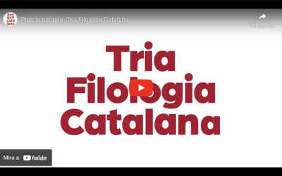 “Pren la paraula. Tria Filologia Catalana”