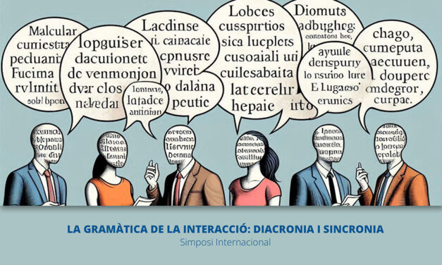 Simposi Internacional “La gramàtica de la interacció”