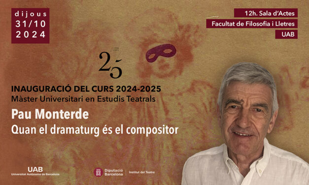 Inauguració dels curs 2024-2025 del Màster en Estudis Teatrals