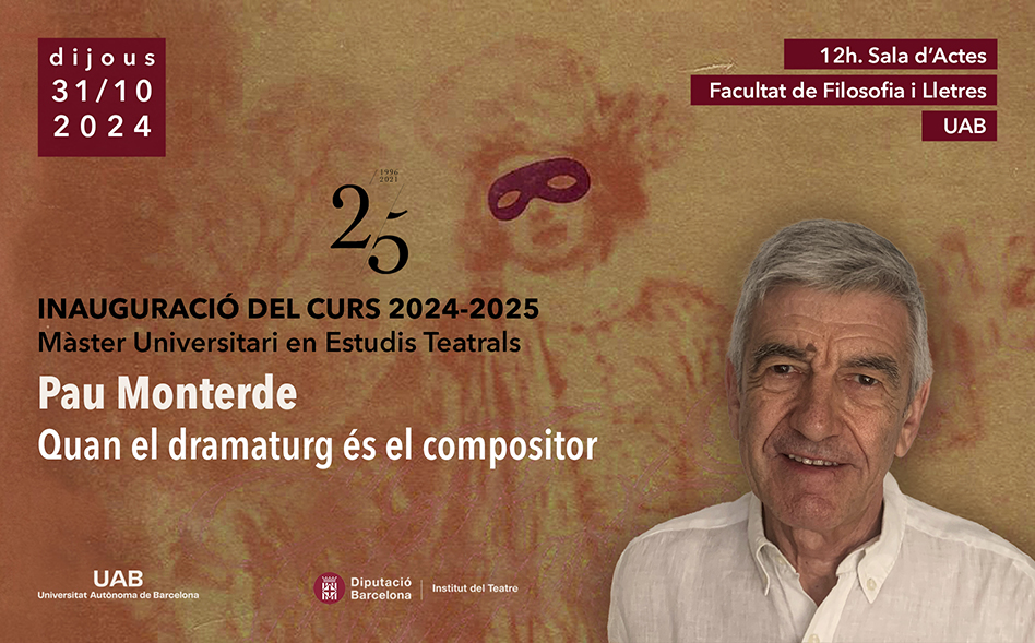 Inauguració dels curs 2024-2025 del Màster en Estudis Teatrals