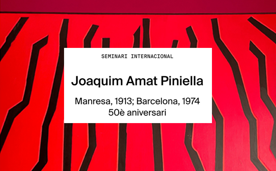 Seminari internacional GEXEL: «Joaquim Amat Piniella»