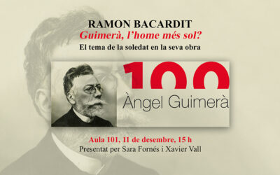 “Guimerà, l’home més sol?”, conferència de Ramon Bacardit