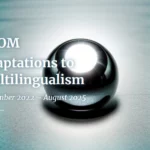 Adaptations to Multilingualism/Bilingualism and the Role of Linguistic Proximity (ATOM)