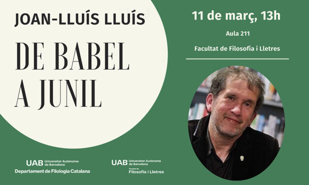 Joan-Lluís Lluís: De Babel a Junil