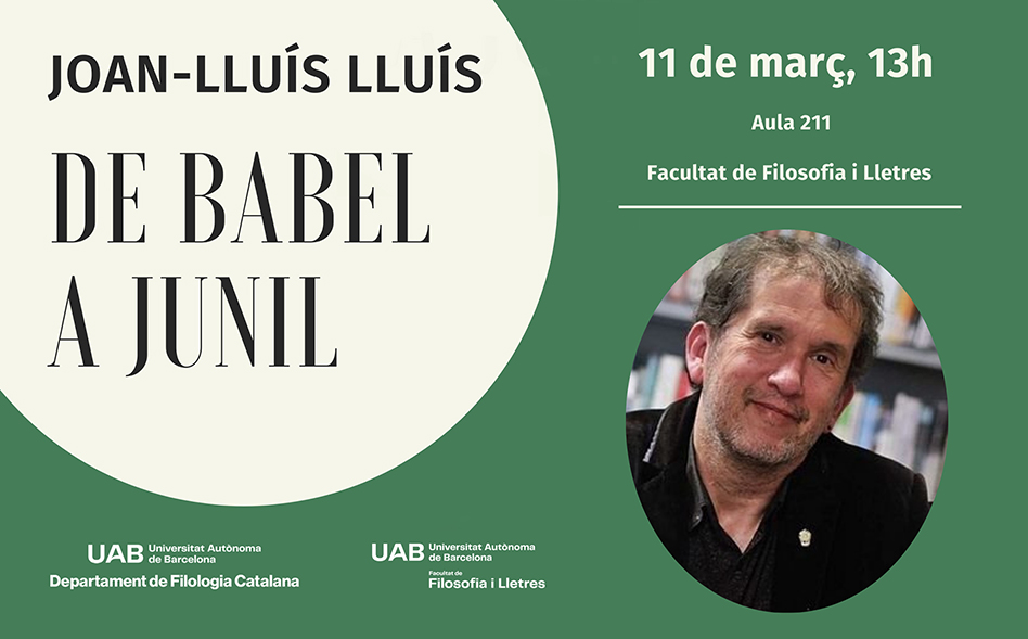 Joan-Lluís Lluís: De Babel a Junil