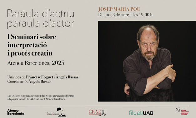 Seminari «Paraula d’actriu – paraula d’actor»: Josep Maria Pou