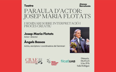 Seminari «Paraula d’actriu – paraula d’actor»: Josep Maria Flotats