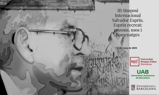 III Simposi Internacional Salvador Espriu