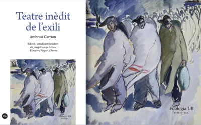 Els professors Josep Camps i Francesc Foguet publiquen “Teatre inèdit de l’exili”, d’Ambrosi Carrion