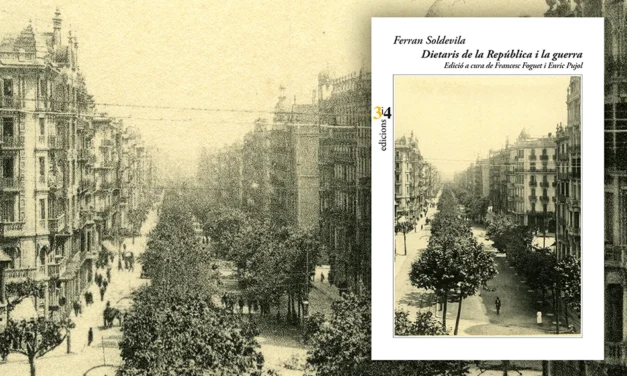 Francesc Foguet i Enric Pujol editen els “Dietaris de la República i la guerra” de Ferran Soldevila