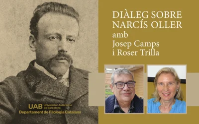 Diàleg sobre Narcís Oller, amb Josep Camps i Roser Trilla