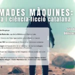 Jornada “Estimades màquines: robòtica i ciència-ficció catalana”
