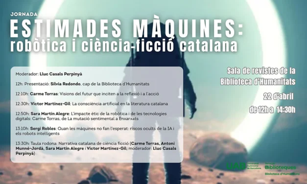 Jornada “Estimades màquines: robòtica i ciència-ficció catalana”