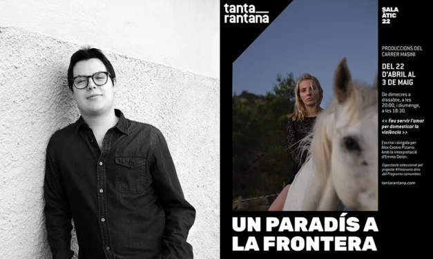 Col·loqui postfunció: “Un paradís a la frontera”, d’Àlex Castro