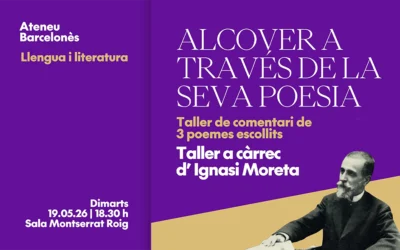 Taller sobre la poesia de Joan Alcover a l’Ateneu Barcelonès, carrec d’Ignasi Moreta