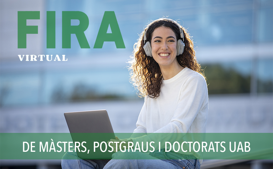 Fira virtual de màsters, postgraus i doctorats UAB