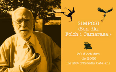 Simposi «Bon dia, Folch i Camarasa!»