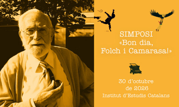 Simposi «Bon dia, Folch i Camarasa!»