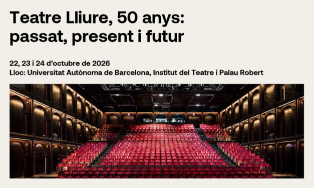 Simposi «Teatre Lliure, 50 anys: passat, present i futur»