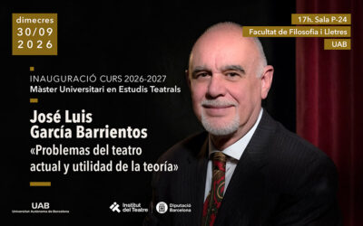Inauguració del curs 2026-2027 del Màster Universitari en Estudis Teatrals amb José Luis García Barrientos
