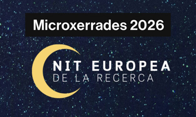 Nit Europea de la Recerca 2026: microxerrades amb Elena Pagliarini i Anna Gavarró