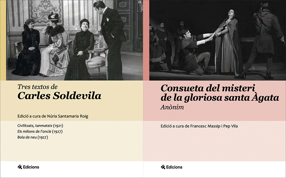 El Repertori Teatral Català publica dos nous volums dedicats a Carles Soldevila i a Santa Àgata