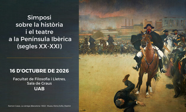 Simposi sobre la història i el teatre a la Península Ibèrica (segles XX-XXI)