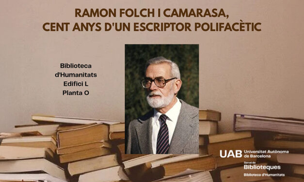 La Biblioteca d’Humanitats acull una exposició sobre Ramon Folch i Camarasa